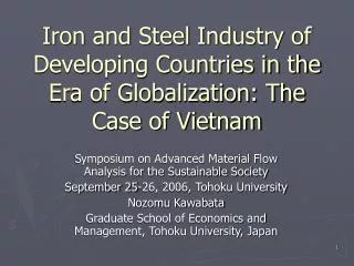 Iron and Steel Industry of Developing Countries in the Era of Globalization: The Case of Vietnam