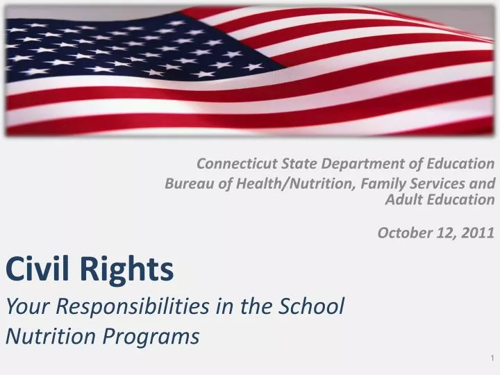 civil rights your responsibilities in the school nutrition programs