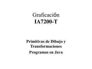 Primitivas de Dibujo y Transformaciones Programas en Java