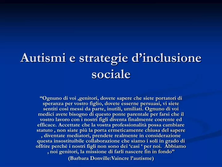 autismi e strategie d inclusione sociale