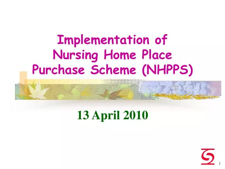 implementation of nursing home place purchase scheme nhpps 13 april 2010