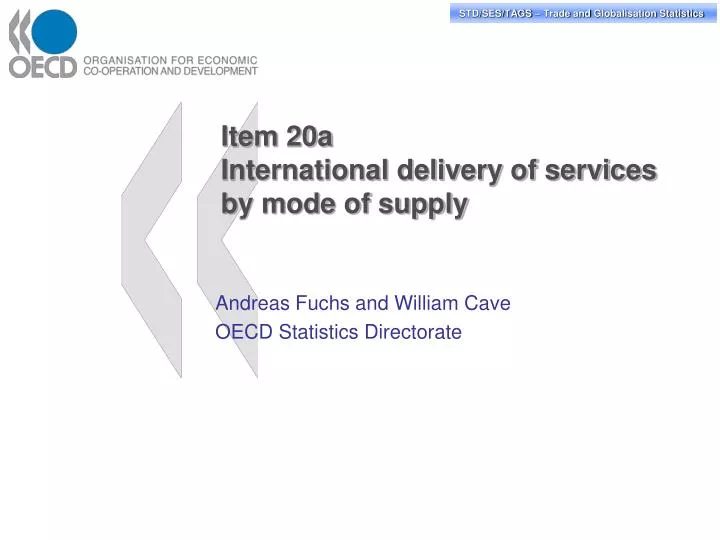 item 20a international delivery of services by mode of supply