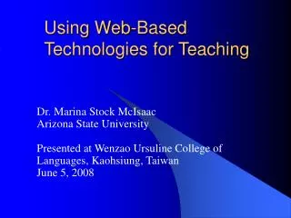 Using Web-Based Technologies for Teaching