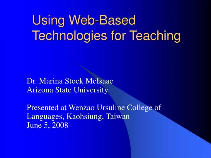 using web based technologies for teaching