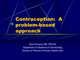 Contraception: A problem-based approach
