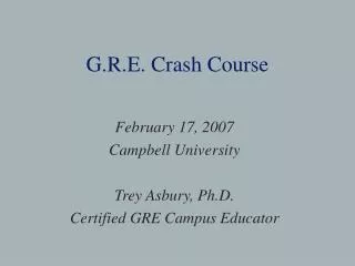 G.R.E. Crash Course