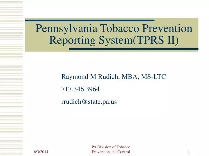 pennsylvania tobacco prevention reporting system tprs ii