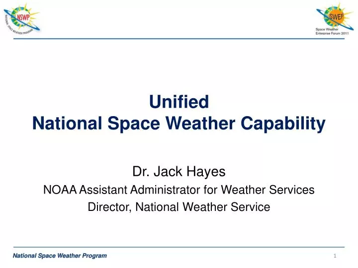 unified national space weather capability
