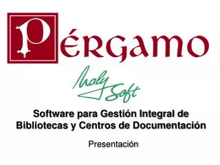 Software para Gestión Integral de Bibliotecas y Centros de Documentación
