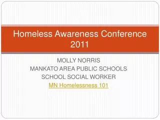 Homeless Awareness Conference 2011