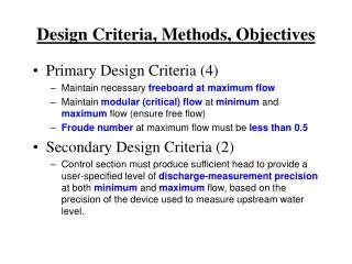 Design Criteria, Methods, Objectives