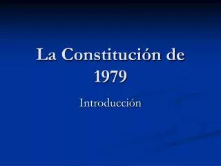 La Constitución de 1979