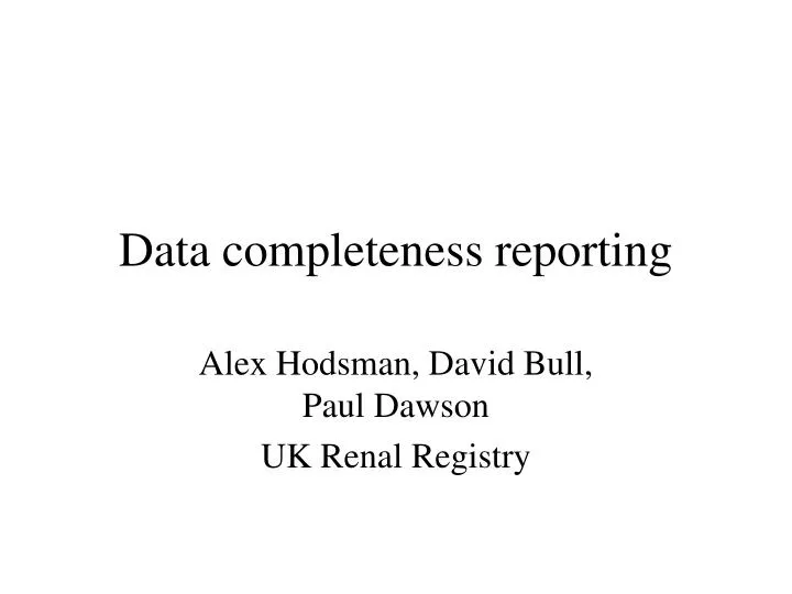 data completeness reporting