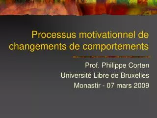 processus motivationnel de changements de comportements
