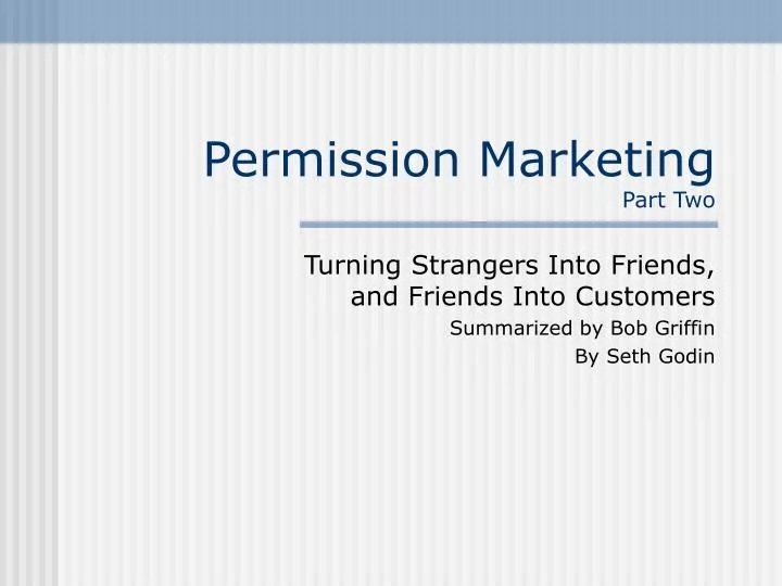 permission marketing part two