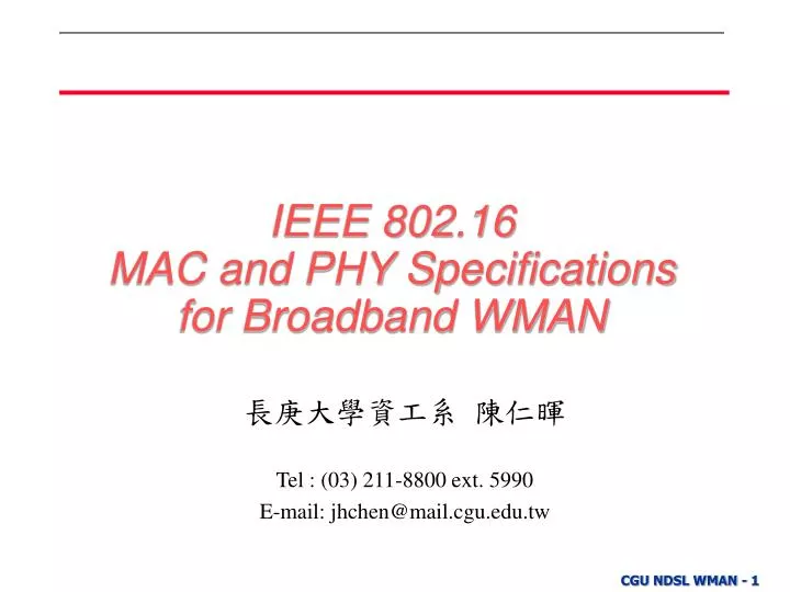 ieee 802 16 mac and phy specifications for broadband wman
