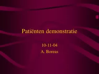Patiënten demonstratie