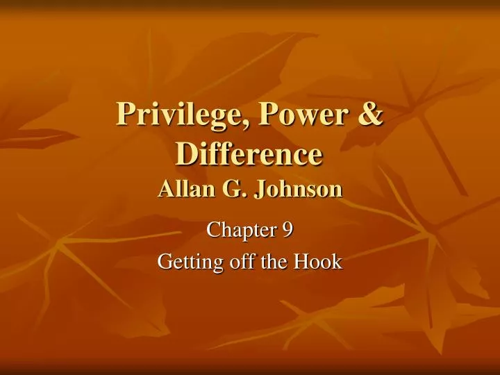 privilege power difference allan g johnson