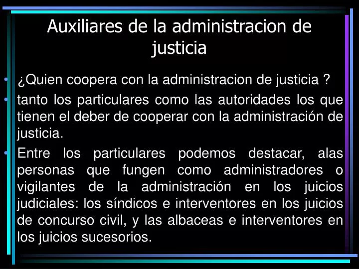 auxiliares de la administracion de justicia