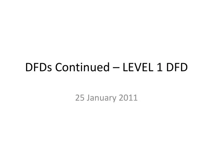 dfds continued level 1 dfd