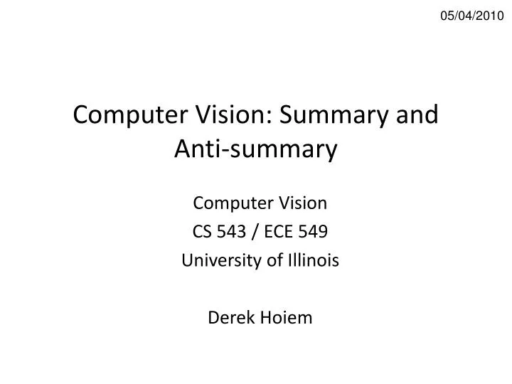 computer vision summary and anti summary