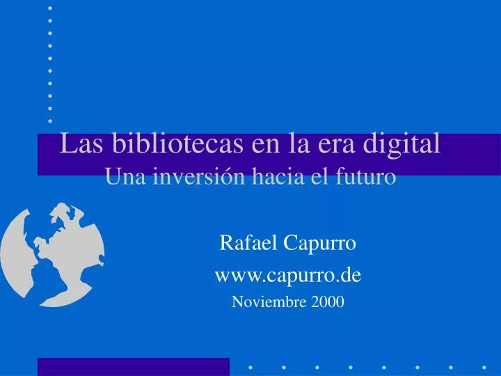 las bibliotecas en la era digital una inversi n hacia el futuro