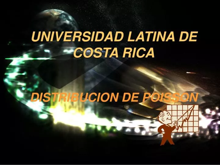 universidad latina de costa rica distribucion de poisson