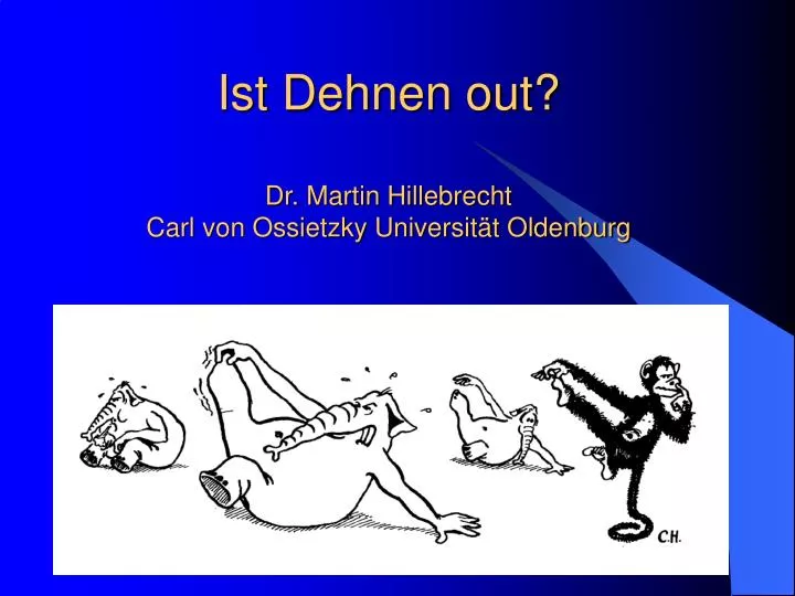 ist dehnen out dr martin hillebrecht carl von ossietzky universit t oldenburg