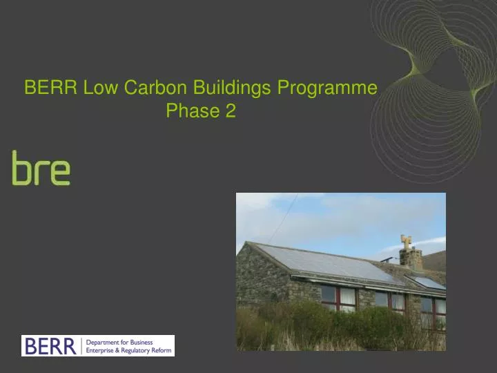 berr low carbon buildings programme phase 2