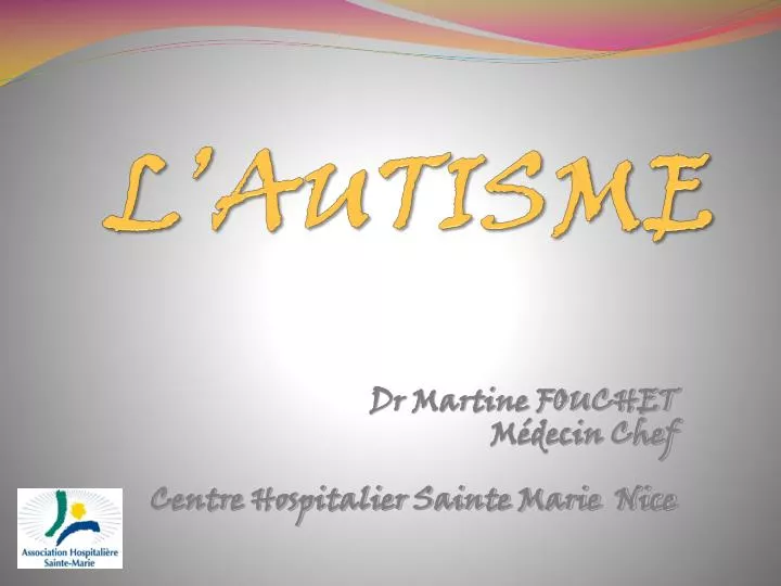 l autisme