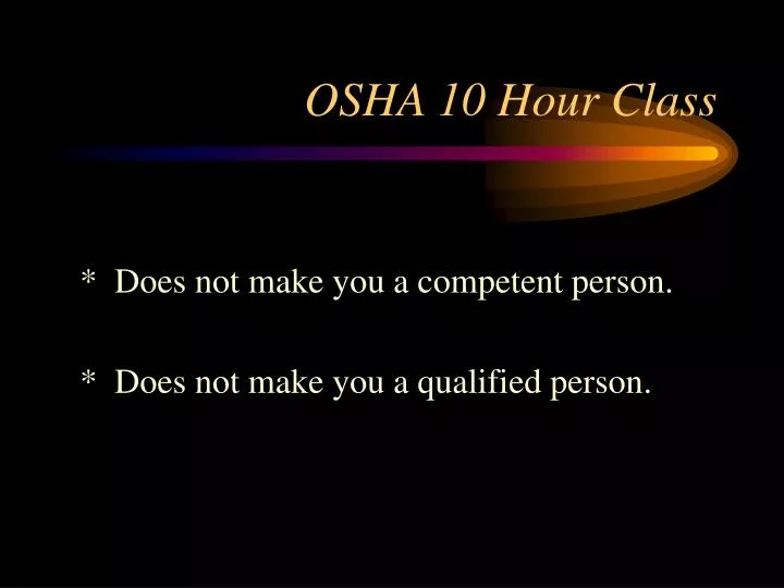 osha 10 hour class