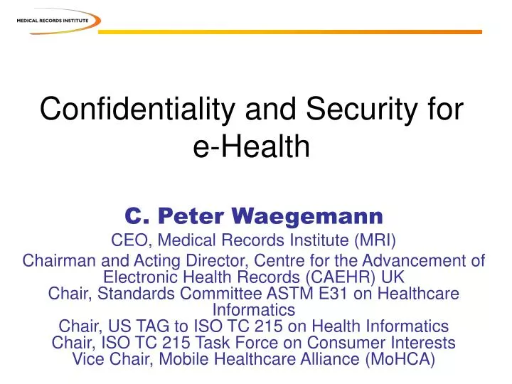 confidentiality and security for e health