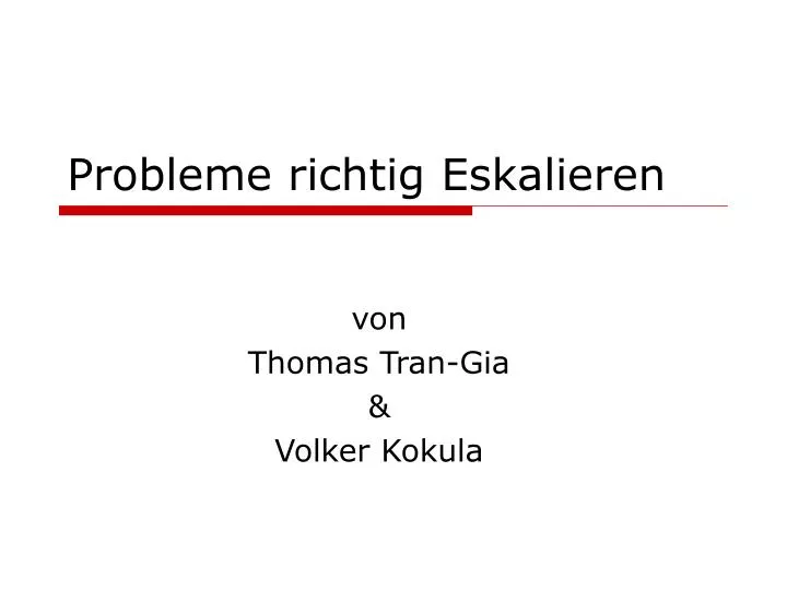 probleme richtig eskalieren