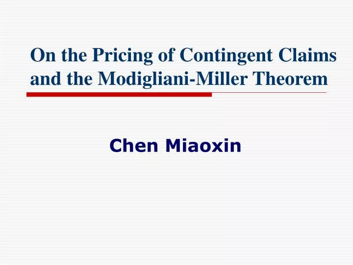 on the pricing of contingent claims and the modigliani miller theorem