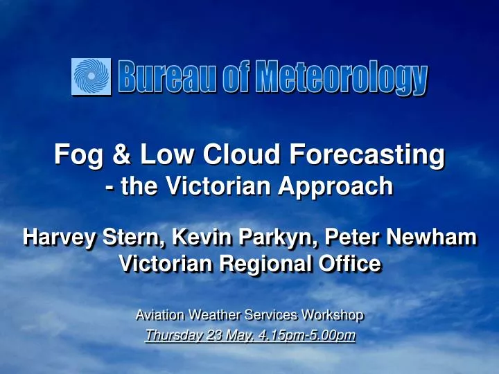 fog low cloud forecasting the victorian approach