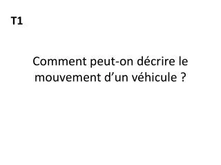 comment peut on d crire le mouvement d un v hicule
