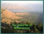 Our memories of Mahabaleswar - slide 1