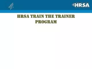 HRSA TRAIN THE TRAINER program