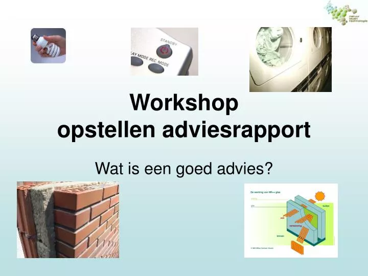 workshop opstellen adviesrapport