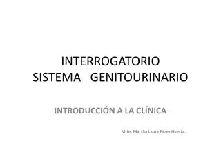 interrogatorio sistema genitourinario