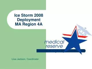 Ice Storm 2008 Deployment MA Region 4A