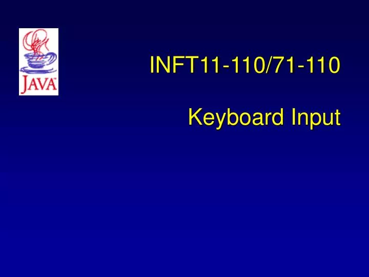 inft11 110 71 110 keyboard input