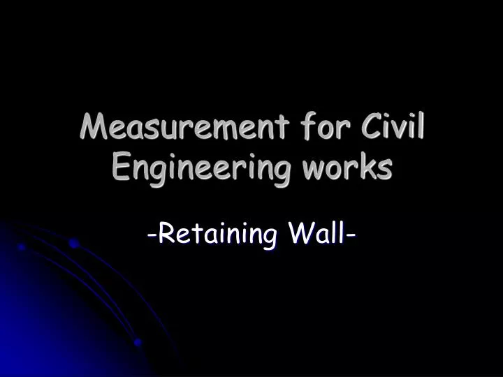 measurement for civil engineering works