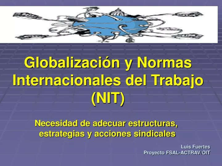 globalizaci n y normas internacionales del trabajo nit