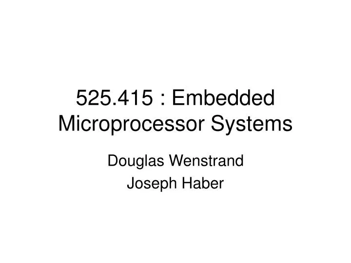 525 415 embedded microprocessor systems