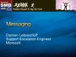 Messaging - slide 1