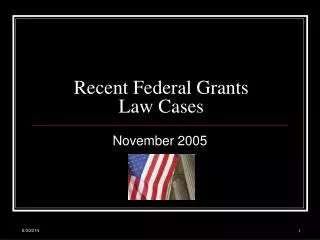 Recent Federal Grants Law Cases