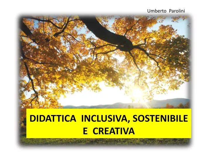 didattica inclusiva sostenibile e creativa
