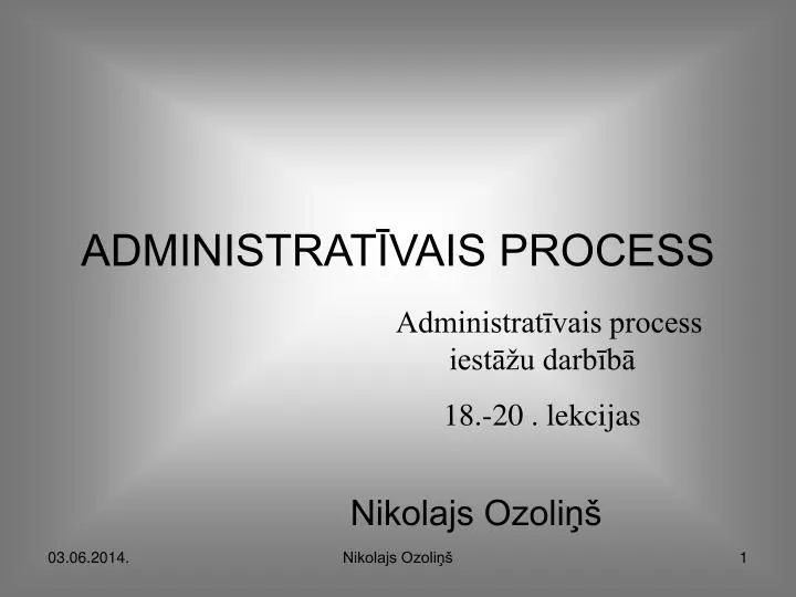 administrat vais process