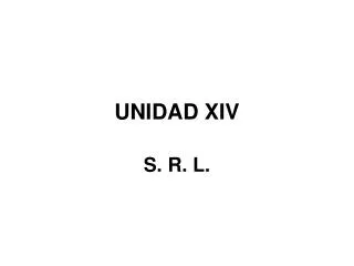 unidad xiv